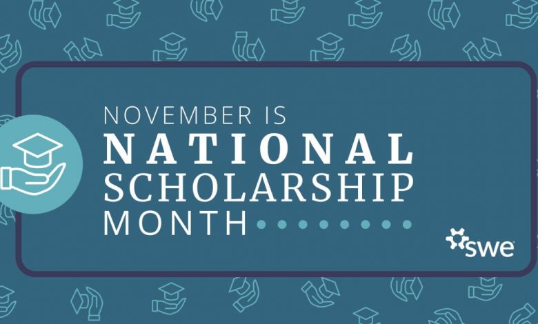 this-november,-celebrate-national-scholarship-month-with-swe’s-scholarship-recipients