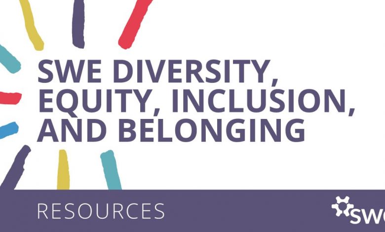 explore-swe’s-diversity,-equity,-inclusion-and-belonging-resources