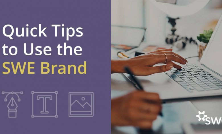quick-tips-to-use-the-swe-brand